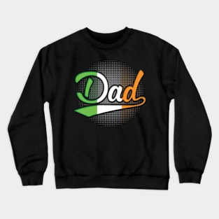 Irish Dad - Gift for Irish From Ireland Crewneck Sweatshirt